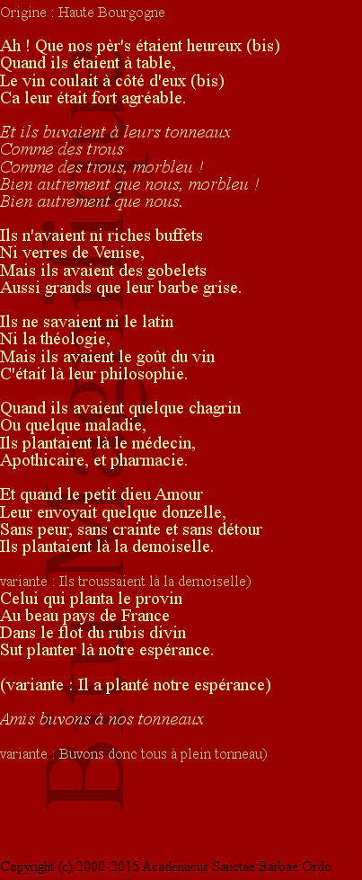 Ah! Que nos pères étaient heureux