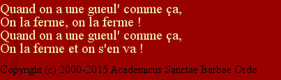 Quand on a une gueule comme ça